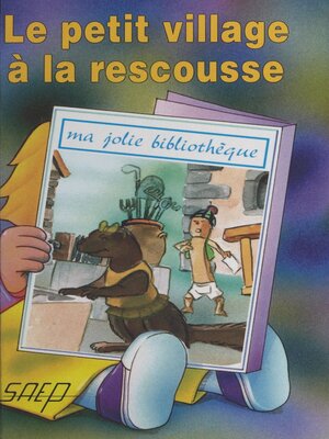 cover image of Le petit village à la rescousse